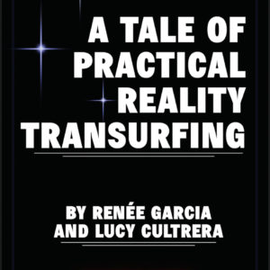 A Tale of Practical Reality Transurfing - Chapter Three
