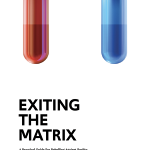 Exiting the Matrix